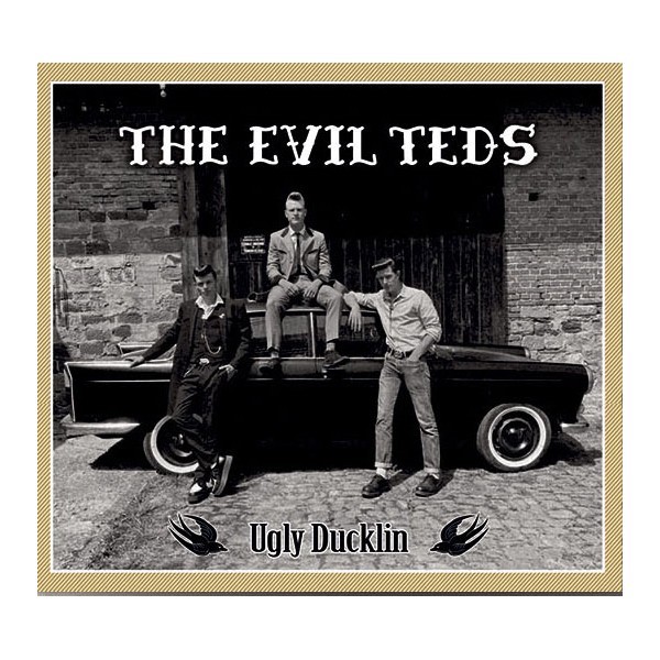 Evil Teds ,The - Ugly Ducklin' - Klik op de afbeelding om het venster te sluiten